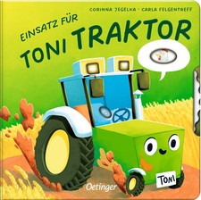Einsatz für Toni Traktor |