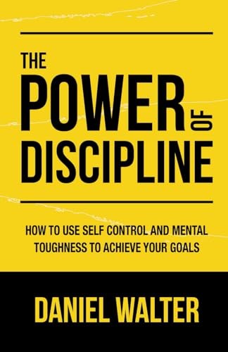 The power discipline how - the, of
