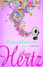 Wunschkonzert: Roman von