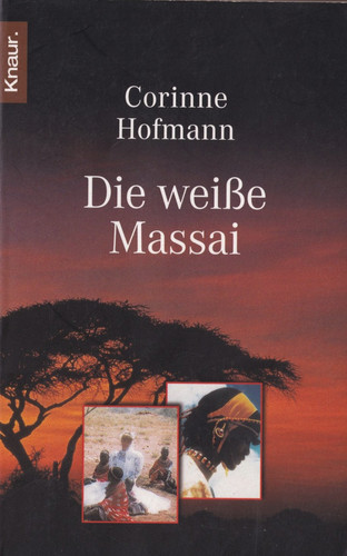 Die weiße massai von - weiße,