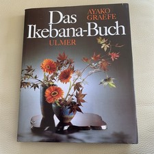 Ayako Graefe Das Ikebana-Buch