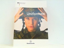 Uniformen der Bundeswehr. September 2016. Bundeswehr: