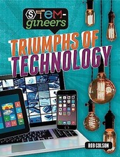 Triumphs of Technology (STEM-gineers) Buch Wayland