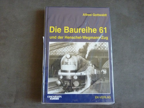 Die baureihe henschel - baureihe, 61,henschel