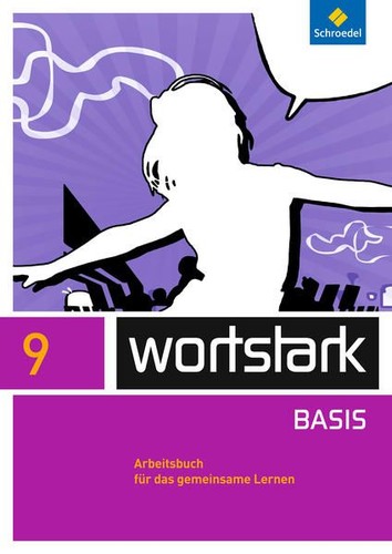 Wortstark arbeitsbuch 9 - wortstark,