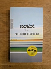Tschick von Wolfgang Herrndorf