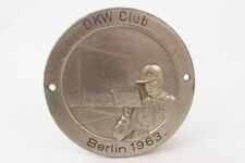 alte Auto Plakette - DKW CLUB BERLIN 1963