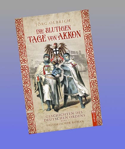 Die blutigen tage von akkon - von,