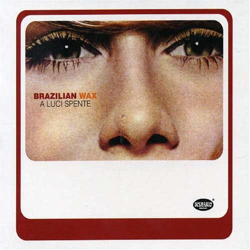 Brazilian wax luci spente - a,