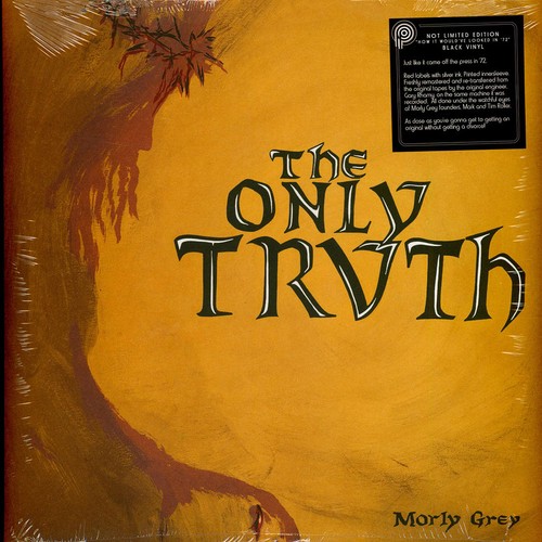 Morly grey the only truth - the,