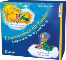 Fantasiereisen für kinder - fantasiereisen,