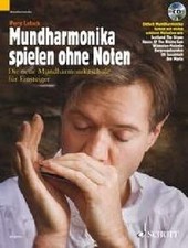 Mundharmonika spielen ohne Noten: Die neue Mundharmonika... | Buch | Zustand gut