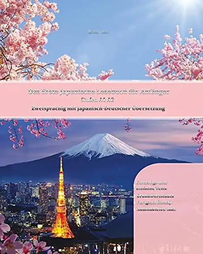 Das erste japanische lesebuch - japanische,