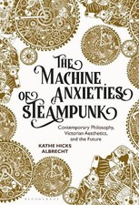 The Machine Anxieties of