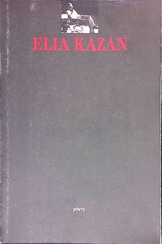 Elia kazan retrospektive - elia, kazan.
