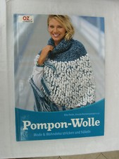 Handarbeitsbuch "Pompon-Wolle" Elke Reith u.a.