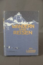 Wandern und Reisen Illustrierte Zeitschrift 1904 zweiter Jahrgang Schwann
