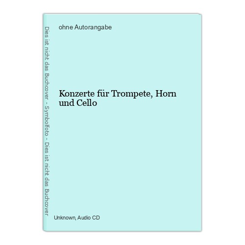 Konzerte für trompete - konzerte, horn
