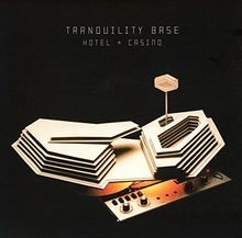 Tranquility base hotel casino - tranquility,