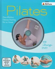 Pilates: Das effektive Fitness-Training für zu Hause - Mit Übungs-DVD - Christa