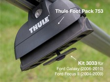Thule Dachträger Fußsatz 753 + Kit 3033 für Ford Galaxy / Focus