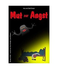 Mut zur Angst: Erste Hilfe -