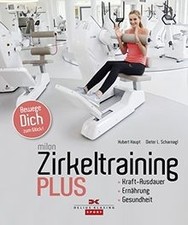 Milon Zirkeltraining Plus: Kraft - Ausdauer - Ernäh... | Buch | Zustand sehr gut