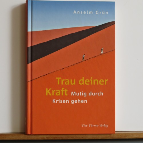 Anselm grün trau deiner - grün:,