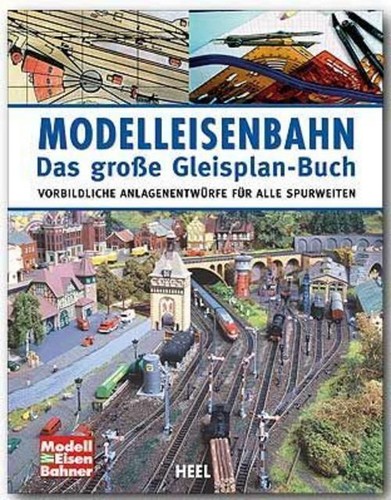 Modelleisenbahn das große - -,