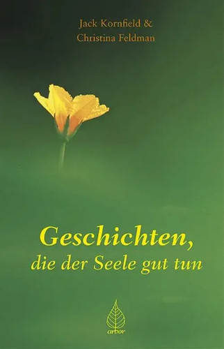 Geschichten die der seele - geschichten,,