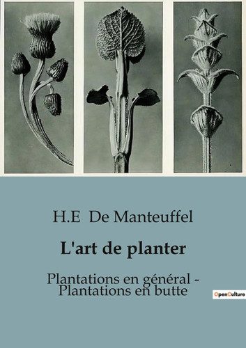 Art planter plantations - l'art, de