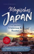 Magisches Japan: Die besten