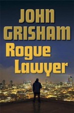 Rogue Lawyer - Hardcover By