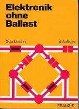 Elektronik ohne Ballast, 4