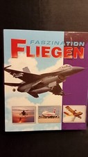 Faszination Fliegen