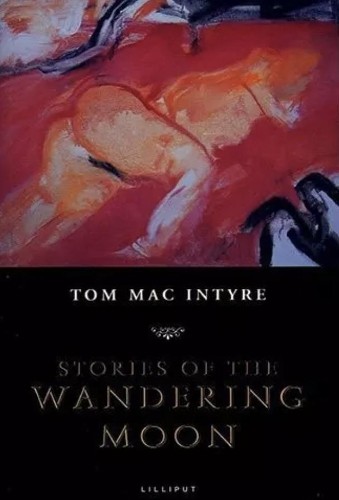Tom mac intyre stories the - mac,