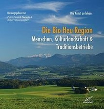 Die Bio-Heu-Region - Menschen