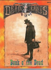 Deadlands - Book o' the Dead