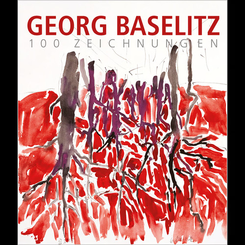 Georg baselitz 100 - georg, baselitz.
