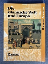 Die islamische Welt und Europa