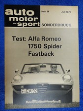 ams Auto Motor & Sport ALFA Romeo 1750 Spider Fastback Test Heft 14 Juli 1970