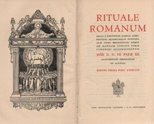 Rituale Romanum. Pauli V Pontificis maximi.. Typis Polyglottis Vaticanis 1957.