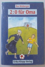 Ilse Kleberger. 2:0 für Oma