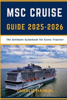 Msc cruise guide the - cruise,