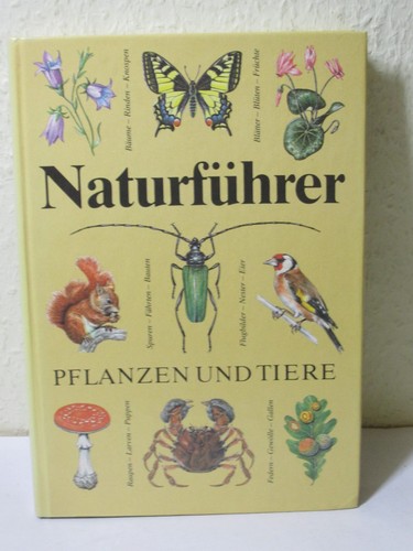 Naturführer pflanzen und - naturführer,