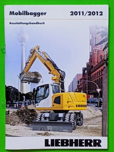 Liebherr mobilbagger 2011 2012 - liebherr,
