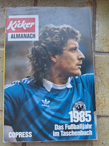Kicker fußball almanach 1985 - almanach,