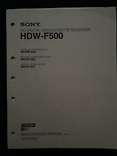 SONY HDW-F500 HD Digital Videocassette Recorder MAINTENANCE MANUAL - Rarität