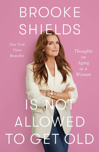 Brooke shields not allowed - shields, is