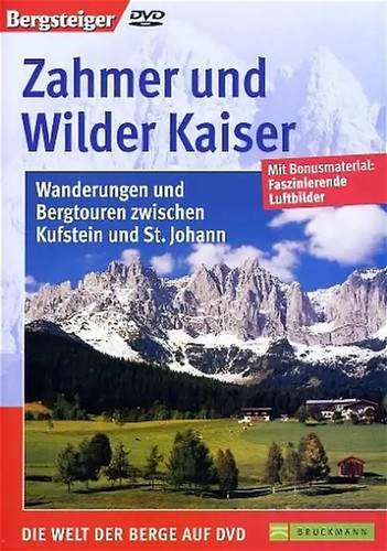 Zahmer und wilder kaiser - und,